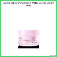 ราคา [Banilaco] Dear Hydration Water Barrier Cream 50ml / Hydrating, Lightweig by OnYouMall (24147919819)