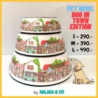 ราคา หมาดีใจ - ชามข้าวหมา ชามข้าวแมว ลิขสิทธิ์แท้หมาจ๋า : Pet bowl "Dog in town" edition (14403847613)