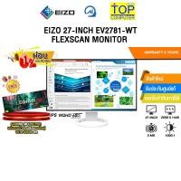 ราคา [ผ่อน 0% 10 ด.]EIZO 27-INCH EV2781-WT FLEXSCAN MONITOR (IPS WQHD 60Hz )/ประกัน 5 Years (41452532232)