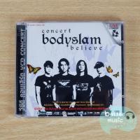 ราคา VCD คอนเสิร์ต Bodyslam Believe Concert (6654612959)