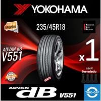 ราคา (ส่งฟรี) YOKOHAMA 235/45R18 รุ่น ADVAN DB V551 ยางใหม่ ปี2025 (1เส้น) มีรับประกัน แถมจุ๊บลม ขอบ18 : 235 45R18 (50051218441)