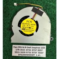 ราคา Fan CPU N/B Dell Inspiron 15R 17R 3521 3721 3737 3537 5521 5535 5721 5737 5537 DFS200405040T พัดลม โน้ตบุ๊ค 1 ตัว (29981946305)