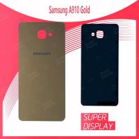 ราคา Samsung A9 2016/A910/A9 Pro อะไหล่ฝาหลัง หลังเครื่อง Cover For Samsung a9 2016/a910/a9pro Super Display (5211098832)