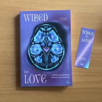 ราคา หนังสือมือสอง Wired For Love บันทึกรักจากสมองถึงหัวใจ ฉบับนักประสาทวิทยาศาสตร์ (43927216026)