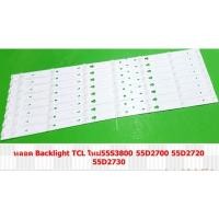 ราคา หลอดไฟ BACKLIGHT TCL 55 TV 55D2700 55D2720 55D2730 55S3800 5 X 8LED (40427914531)