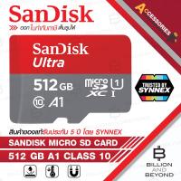 ราคา SANDISK ULTRA A1 MicroSD Card SDSQUAC-512G-GN6MNN : 512 GB (BY SYNNEX) Class 10 BY BILLION AND BEYOND SHOP (28090645321)