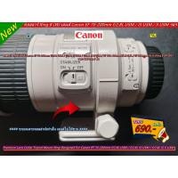 ราคา คอลลาร์เลนส์ Canon EF 70-200mm f/2.8L USM / f/2.8L IS USM / f/2.8L IS II USM / EF 100-400mm f/4.5-5.6L / EF 300mm (22047724414)