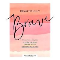 ราคา BBW หนังสือ Beautifully Brave By Sarah Pendrick ISBN: 9781631067488 (29015672251)