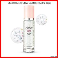 ราคา [EtudeHouse] Glow On Base Hydra 30ml / Korean Glow Base / Radiant Finish / ของแท้ 100% โดย YoungClase (44905119834)