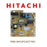 ราคา อะไหล่เเท้//แผงบอร์ด HITACHI//PMK-BH13PCAST*R01//รุ่น RAK-BJ13PCAST (43667303924)