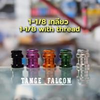 ราคา ถ้วยคอจักรยาน TANGE FALCON 1-1/8 เกลียว [ 1-1/8 with Thread] (7529293337)