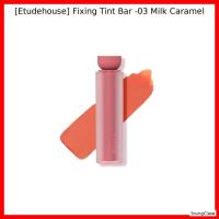 ราคา [Etudehouse] Fixing Tint Bar -03 Milk Caramel / Korean Lip Tint / Long-Lasting Color / ของแท้ 100% โดย YoungClase (51855099915)