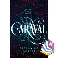 ราคา Caraval (คาร่า 1) โดย Stephanie Garber - Fantasy - Young Adult - Romance - Fiction - Mystery - Magic (49851698013)