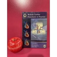 ราคา Beside Cardiac Procedures in Practice ศัลยศาสตร์โรคหัวใจ ตำราแพทย์ (20945229405)