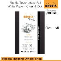 ราคา Rhodia Touch White Maya Pad (A5) Cross and Dots (1036) ด้านในกระดาษสีขาว นำเข้าจากฝรั่งเศส โดย Rhodia Thailand (15004724151)