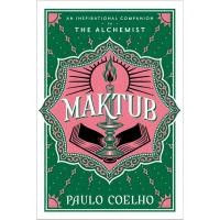 ราคา Maktub : The Inspire Companion to the Alchemist โดย Paulo Coelho (28383414149)