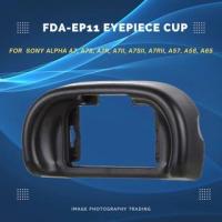 ราคา Eyepiece Cup FDA-EP11 EP-11 สําหรับ Sony Alpha A7, A7S, A7R, A7II, A7SII, A7RII, A57, A58 และ A65 กล้อง (47951684202)