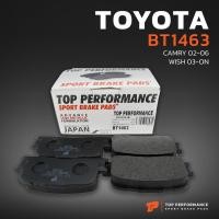 ราคา ผ้าเบรค หลัง TOYOTA CAMRY ACV30 02-06 / WISH ANE10 03-09 - BT 1463 - TOP - ผ้า ดิสเบรค เบรก โตโยต้า แคมรี่ วิช (24953789338)