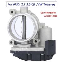 ราคา 059145950A Throttle body for AUDI A6 A8 Q7 VW Touareg 2.7 TDI 3.0 TDI 4F2 2.7 4E 3.0 TDI Q7 SUV 7LA (48955687721)