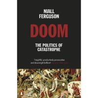 ราคา Doom : The Politics of Catastrophe By (author) Niall Ferguson (16778014054)