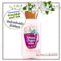 ราคา Bath & Body Works / Body Lotion 236 ml. (Twisted Peppermint) (457665687)
