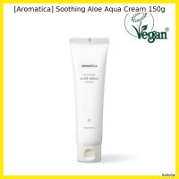 ราคา [Aromatica] Soothing Aloe Aqua Cream 150g / Korean Aloe Aqua Cream / Moisturizing / ของแท้ 100% โดย KoKoSel (48304775107)
