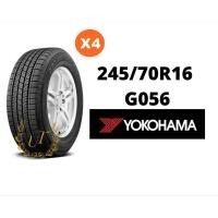 ราคา ยางรถยนต์ ขนาด 245/70R16 G056 YOKOHAMA Set 4 เส้น (3116900352)