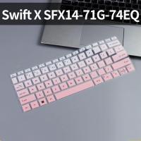 ราคา ฝาครอบแป้นพิมพ์แล็ปท็อปซิลิคอนสําหรับ ACER Swift X SFX14-71G-74EQ แป้นพิมพ์คอมพิวเตอร์ฟิล์มป้องกันฟิล์มกันฝุ่นและกันน้ําคีย์บอร์ดผิว (28902492745)