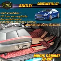 ราคา Bentley Continental GT 2003-2017 Coupe (เฉพาะห้องโดยสาร2แถว) พรมรถยนต์ Continental GT Coupe พรม7D Magic Carmat (19674978758)