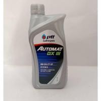 ราคา น้ำมันเกียร์อัตโนมัติ และ น้ำมันพวงมาลัยพาวเวอร์ PTT Automat DX III 1L พีทีที ออโต้แมท 1 ลิตร (24511144539)