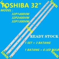 ราคา แบ็คไลท์ทีวี LED 32P2400VN 32P1300EE 32P1300VM 32P1400VM 32P2400VM TOSHIBA 32 นิ้ว 32P1300 32P1400 32P2400 (16597381434)