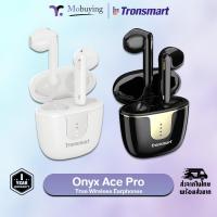 ราคา หูฟัง Tronsmart Onyx Ace Pro True Wireless Earphones หูฟังไร้สาย ไมโครโฟนคู่ cVc 8.0 กันน้ำ IPX5 (21319774337)