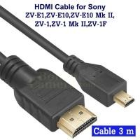 ราคา สาย HDMI ยาว 3m ต่อ Sony ZV-E1,ZV-E10,ZV-E10 Mk II,ZV-1,ZV-1 Mk II,ZV-1F เข้า HDTV,Monitor cable (23757836620)