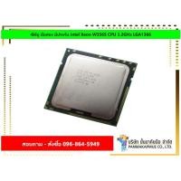 ราคา ซีพียู มือสอง มีประกัน Intel Xeon W3565 CPU 3.2GHz LGA1366 (11015110325)
