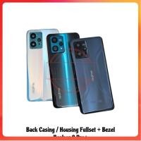 ราคา ORI Back Casing - Kesing - Housing - Backdoor Fullset + Bezel Realme 9 Pro Plus / Realme 9 Pro+ (50952261632)