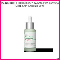 ราคา [SUNGBOON EDITOR] Green Tomato Pore Boosting Deep Shot Ampoule 30ml / Pore Minimizing, Hyd by SOB (42328187773)