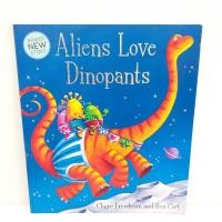 ราคา Aliens Love Dinopants นิทานภาษาอังกฤษ มือสอง By Claire Freedman หนังสือภาษาอังกฤษ นิทานเด็ก ปกอ่อน นิทานไดโนเสาร์ (11189514148)