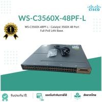 ราคา WS-C3560X-48PF-L Catalyst 3560-X Switch Layer 2 - 48 x 10/100/1000 EthernetPoE+ Ports (800W PoE Power Available)- LAN Ba (24866971787)