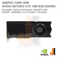 ราคา Nvidia GeForce GTX 1080 8GB 256-Bit GDDR5X OEM (สินค้ามือสองสภาพดีมีการรับประกัน) (43522944676)