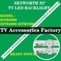 ราคา SKYWORTH 32TB5000 32TB2000 32TB7000 SKYWORTH 32" LED TV BACKLIGHT (LAMP TV) SKYWORTH 32 INCH LED TV BACKLIGHT 32TB5000 32TB2000 32TB7000 (43454224583)