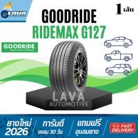 ราคา Goodride G127 ปี25-26 1เส้น 205/55R16 185/55R15 195/65R15 205/65R16 245/70R16 235/55R18 265/65R17 ridemax ยางtaxi แท็กซี (28494126457)