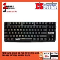 ราคา KEYBOARD (คีย์บอร์ด) SIGNO KB-718 INDIGO TKL (MINI RGB LED) (OPTICAL SWITCH) (EN/TH) เลือก SWITCH (10079289771)