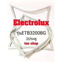 ราคา ขอบยางตู้เย็น Electrolux 2ประตู รุ่น ETB3200BG (11374443244)