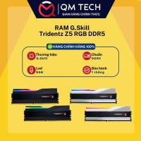 ราคา RAM G.Skill Tridentz Z5 RGB DDR5 BUS 5600/6000 MHz - QMTECHSTORE (40663501733)