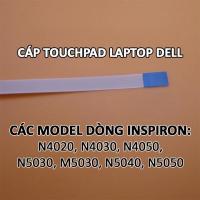 ราคา DELL INSPIRON N4020 N4030 N4050 N5030 M5030 N5040 N5050 แล็ปท็อปสายทัชแพด (42264537463)