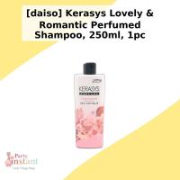 ราคา [daiso] Kerasys Lovely & Romantic Perfumed Shampoo, 250ml, 1 ชิ้น / แชมพูน้ําหอมเกาหลี by PartyTry (57857332064)