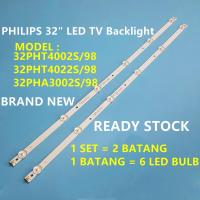 ราคา แบ็คไลท์ทีวี LED 32PHT4002S 98 32PHT4022S 98 32PHA3002S 98 Philips 32 นิ้ว 32PHT4002 32PHA3002 32PHT4022 K320WDC1 2 ชิ้น (22508063144)