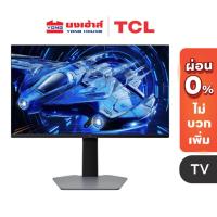 ราคา TCL QD-MiniLED Gaming Monitor รุ่น 25G64 ขนาด 25 นิ้ว , รุ่น 27G64 ขนาด 27 นิ้ว FHD 300 Hz, 1ms จอ จอมอเตอร์ (42661577121)