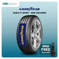 ราคา ยางรถยนต์ GOODYEAR รุ่นEAGLE F1 SPORT ขนาด245/45R18 ยางปี2025 (ราคาต่อเส้น) แถมจุ๊บเติมลมฟรี (14977829613)