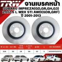 ราคา TRW จานเบรคหน้า SUBARU IMPREZA(GD,GR,GH,G3) 2.0/2.5 L WRX STI AWD(GDB,GRF) ปี 2001-2013 (27986469606)